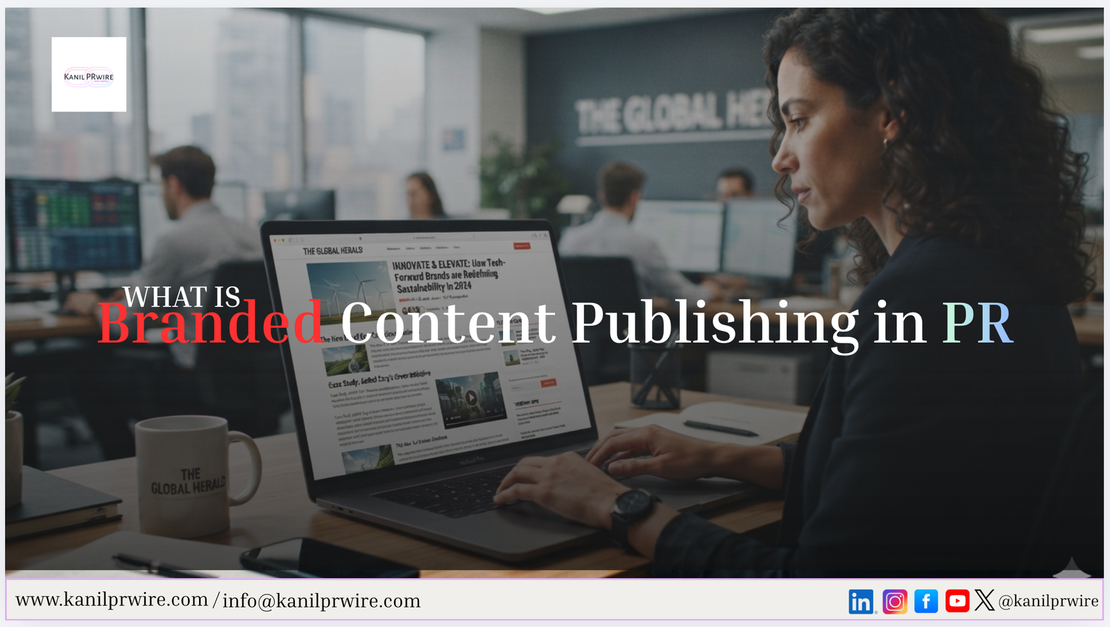 What Is Branded Content Publishing in PR — And Why Brands Use It to Stay Visible Between Announcements