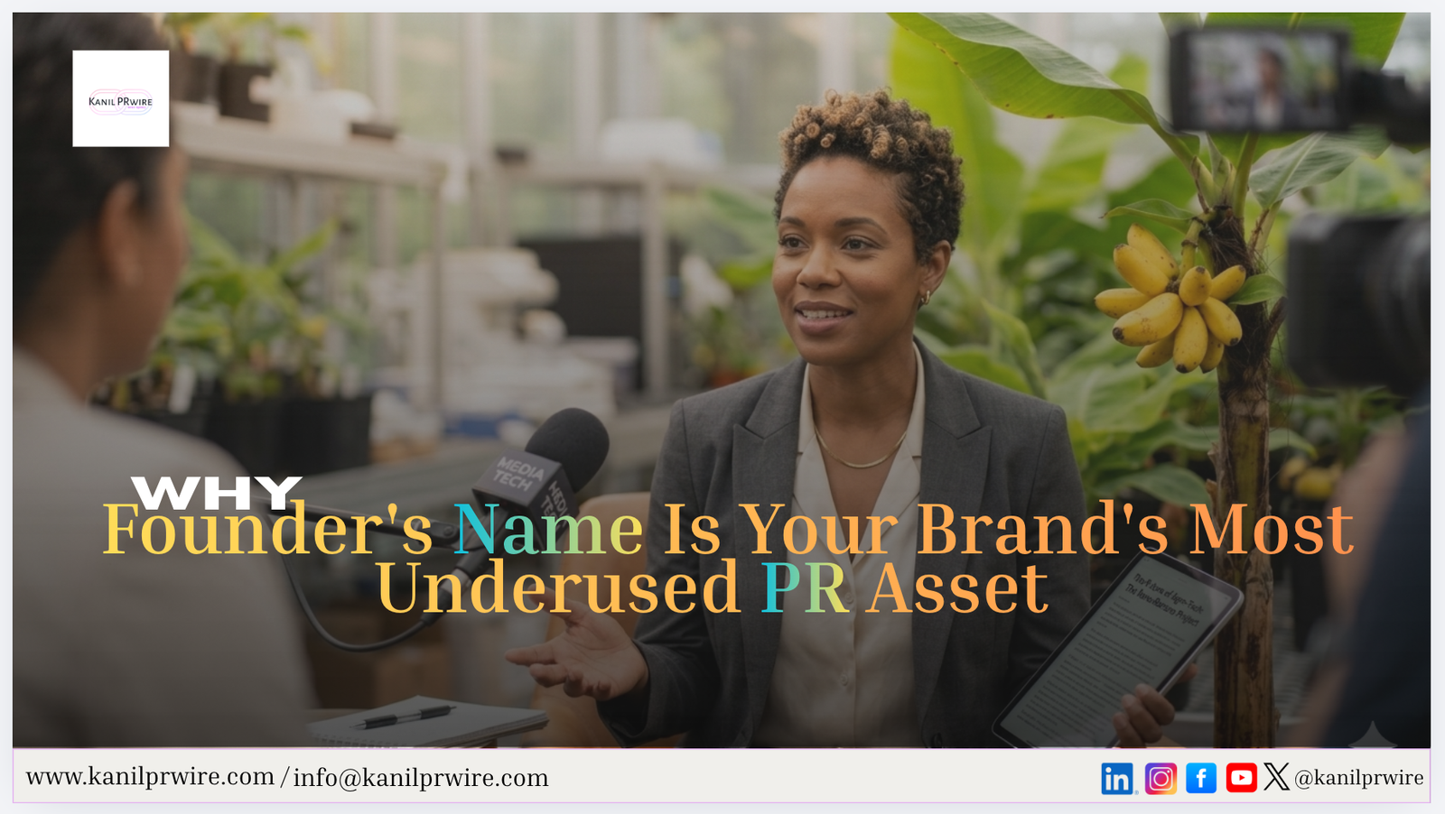 Why Your Founder's Name Is Your Brand's Most Underused PR Asset